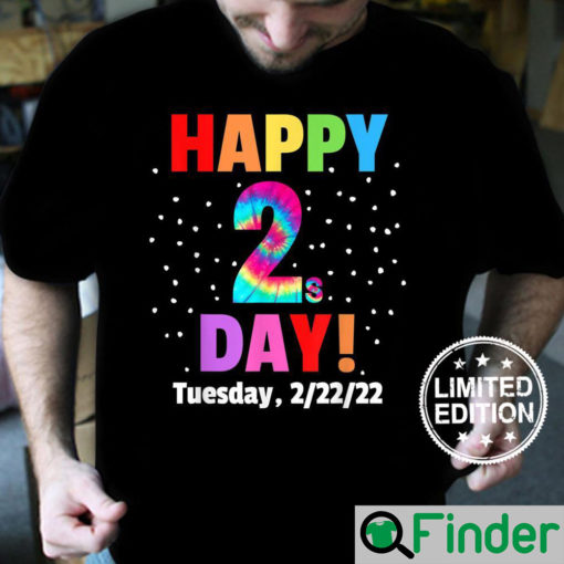 Happy Twosday Celebrate Tuesday February 22nd 2022 22222 Shirt