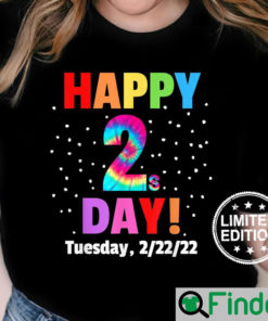 Happy Twosday Celebrate Tuesday February 22nd 2022 22222 Unisex Shirt