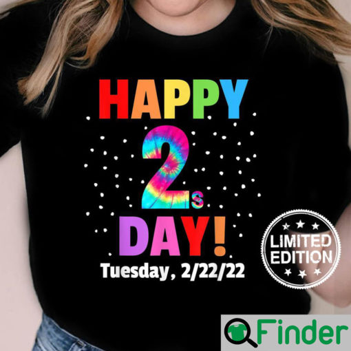 Happy Twosday Celebrate Tuesday February 22nd 2022 22222 Unisex Shirt