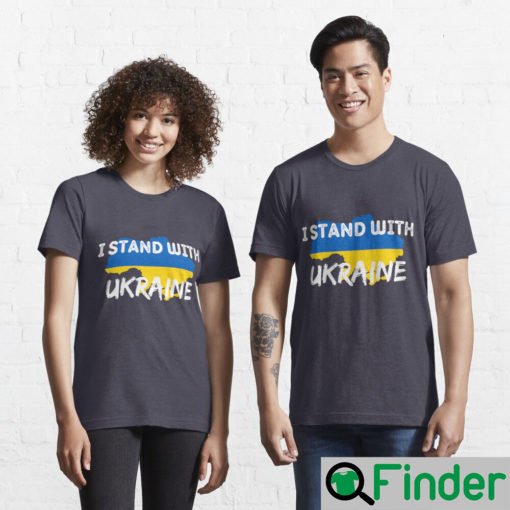 I Stand With Ukraine Support T Shirt