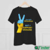 Im Not Ukrainian I Stand With Ukraine Anti Putin Shirt