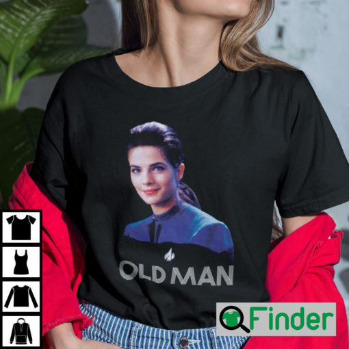 Jadzia Dax Old Man Shirt Deep Space Nine DS9