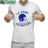 LA Rams Super Bowl Champions Shirt