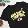 Los Angeles Rams Super Bowl LVI Champions 2022 shirt