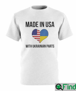 Made In USA With Ukrainian Parts Save Ukraine Shirt