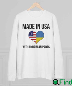 Made In USA With Ukrainian Parts Save Ukraine Sweatshirt