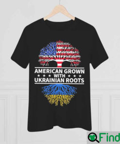 Official America Grown With Ukraine Roots In Ukraine Flag Shirt