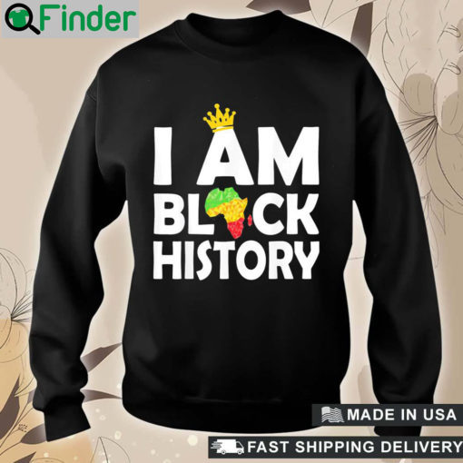 Official Black History Month Pajama I Am Black History Month Sweatshirt