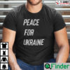 Peace For Ukraine Unisex Shirt