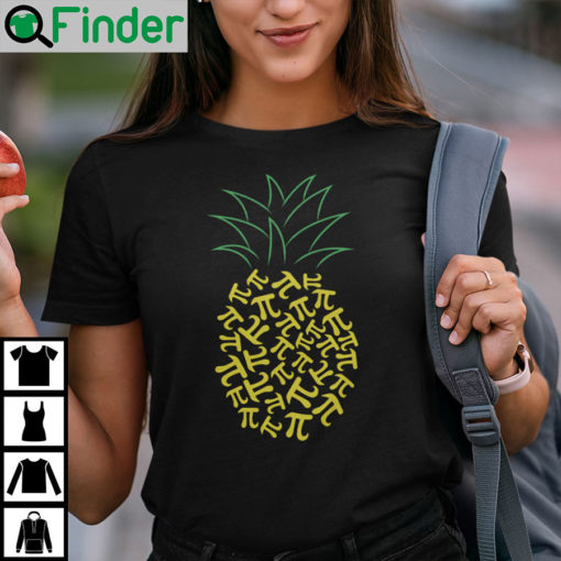 Pi Day Pineapple Math Lovers Shirt