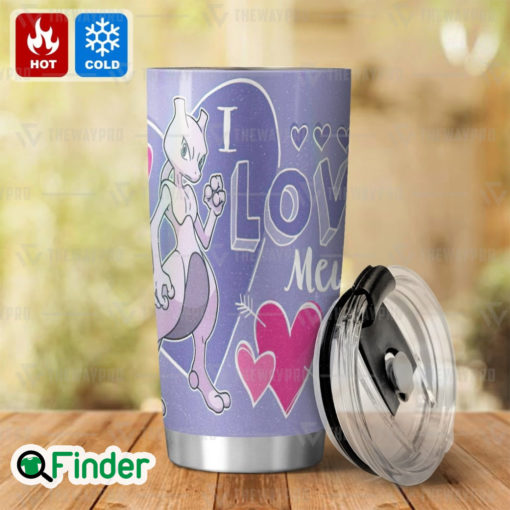 Pokemon Legendary Gen 1 Mewtwo I Love Mewtwo Custom Tumbler 1