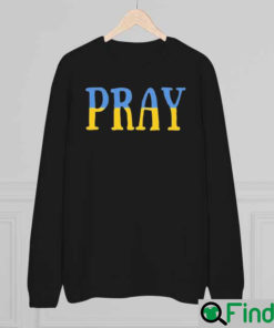 Pray For Ukraine No War Sweatshirt