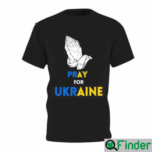 Pray For Ukraine Peace Support Ukraine T Shirt