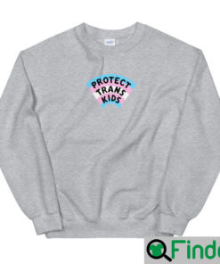 Protect Trans Kids Sweatshirt