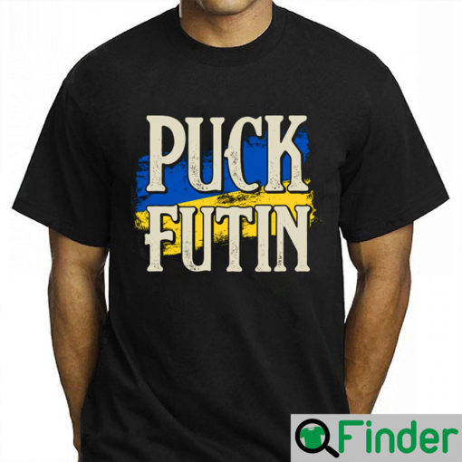 Puck Futin Stand With Ukraine Shirt