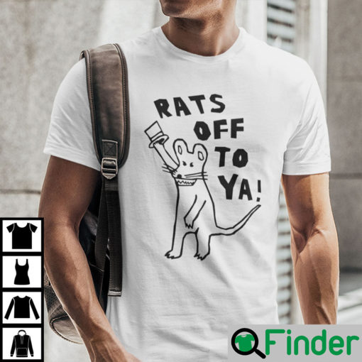 Rats Off To Ya Shirt Tom Goes To The Mayor