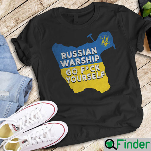 Russian Warship Go F Yourself Shirt For Support Ukraine