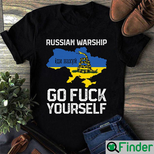 Russian Warship Go F Yourself Stand With T Shirt