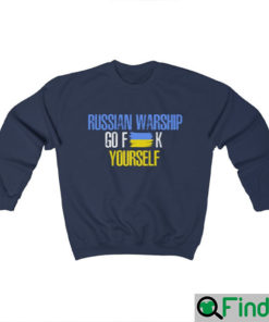 Russian Warship Go F Yourself Unisex Sweatshirt 1