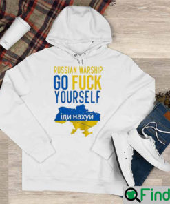 Russian Warship Go Fuck Yourself Stand With Ukraine Hoodie