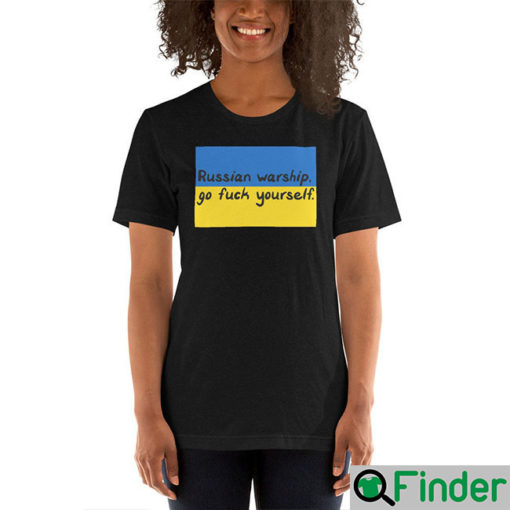 Russian Warship Go Fuck Yourself T Shirt For Men Women