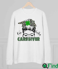 St Patrick Messy Bun Girl One Lucky Caregiver Sweatshirt