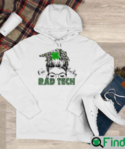 St Patrick Messy Bun Girl One Lucky Rad Tech Hoodie