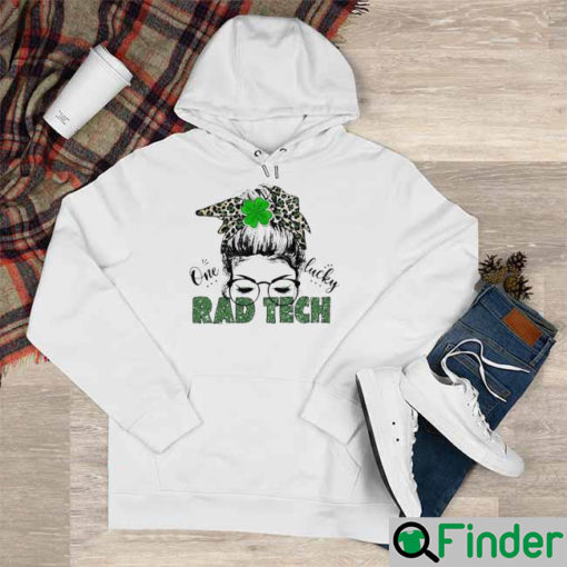 St Patrick Messy Bun Girl One Lucky Rad Tech Hoodie