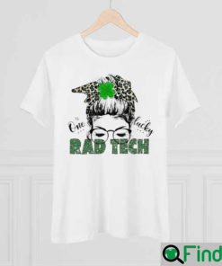 St Patrick Messy Bun Girl One Lucky Rad Tech Shirt