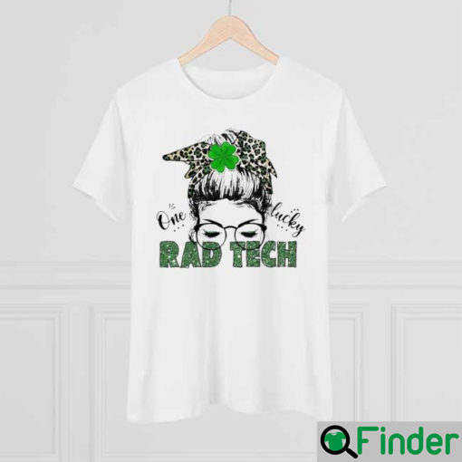 St Patrick Messy Bun Girl One Lucky Rad Tech Shirt