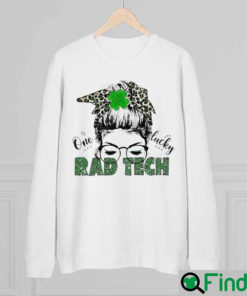 St Patrick Messy Bun Girl One Lucky Rad Tech Sweatshirt