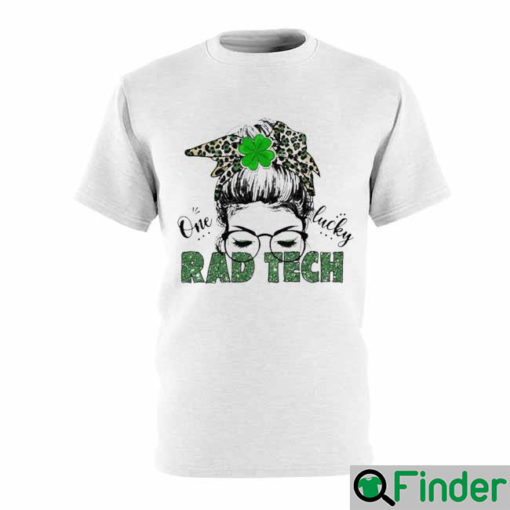 St Patrick Messy Bun Girl One Lucky Rad Tech T Shirt