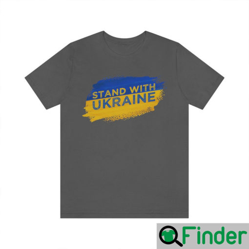 Stand With Ukraine Shirt For Men And Women