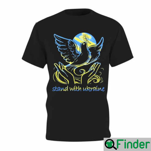 Stand With Ukraine Ukraine Freedom And Peace Dove T Shirt