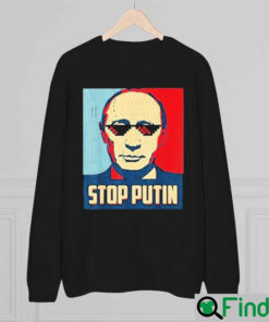 Stop Putin Peace For Ukraine Support Ukraine Sweatshirt