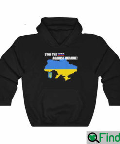 Stop the War Against Ukraine Hoodie