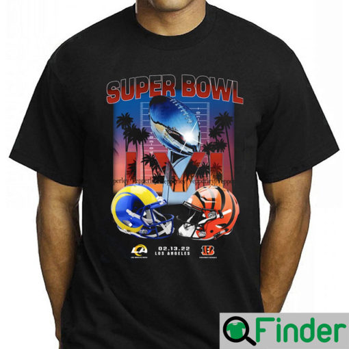 Super Bowl LVI Los Angeles Rams VS Cincinnati Bengals 2022 Shirt