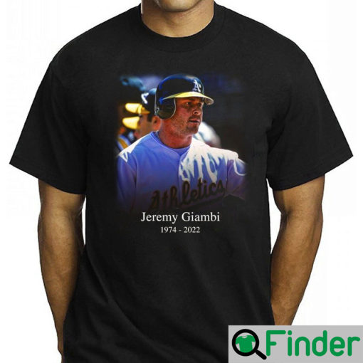 Thank You For The Memories Jeremy Giambi 1974 2022 Shirt