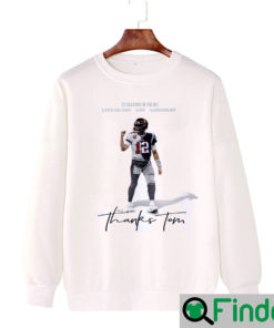 Thank You Tom Brady Memories SweatShirt