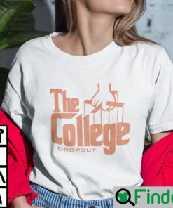 The College Dropout Godfather T Shirt