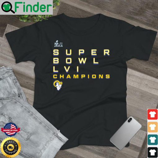 The Rams Super Bowl LVI Champions Shirt