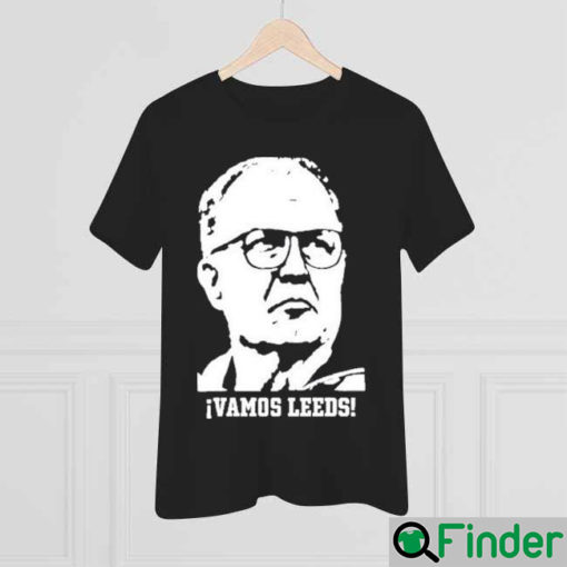 Vamos Leeds United Marcelo Bielsa Shirt