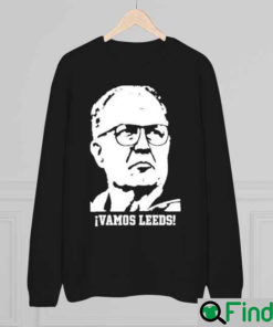 Vamos Leeds United Marcelo Bielsa Sweatshirt