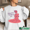 What Does The Nanny Do Shirt