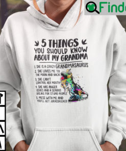 5 Things You Should Know About My Grandmasaurus Hoodie