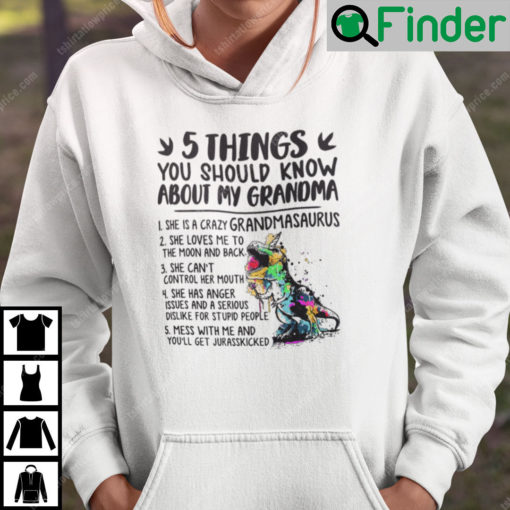 5 Things You Should Know About My Grandmasaurus Hoodie