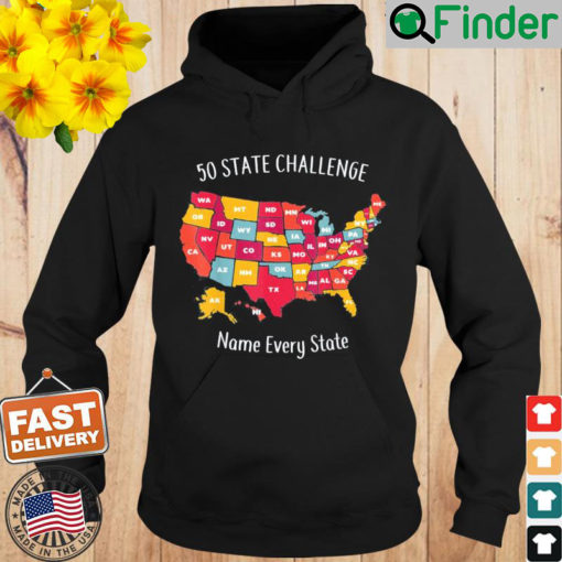 50 State Challenge Name Every US State Hoodie