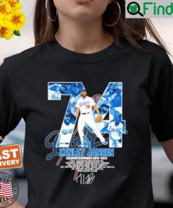 74 Kenley Jansen Los Angeles Dodgers 2010 2021 Signatures T Shirt