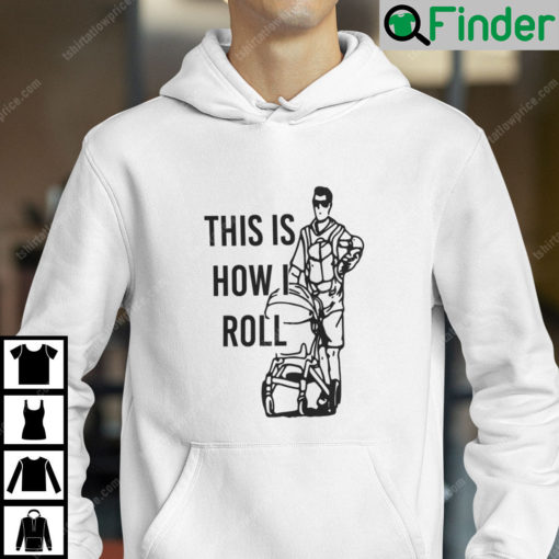 Aaron Hoyland This Is How I Roll Dad Hoodie