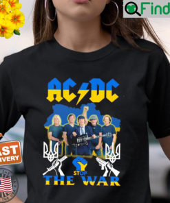 Ac Dc Stop The War Ukraine Flag Strong Hand T Shirt